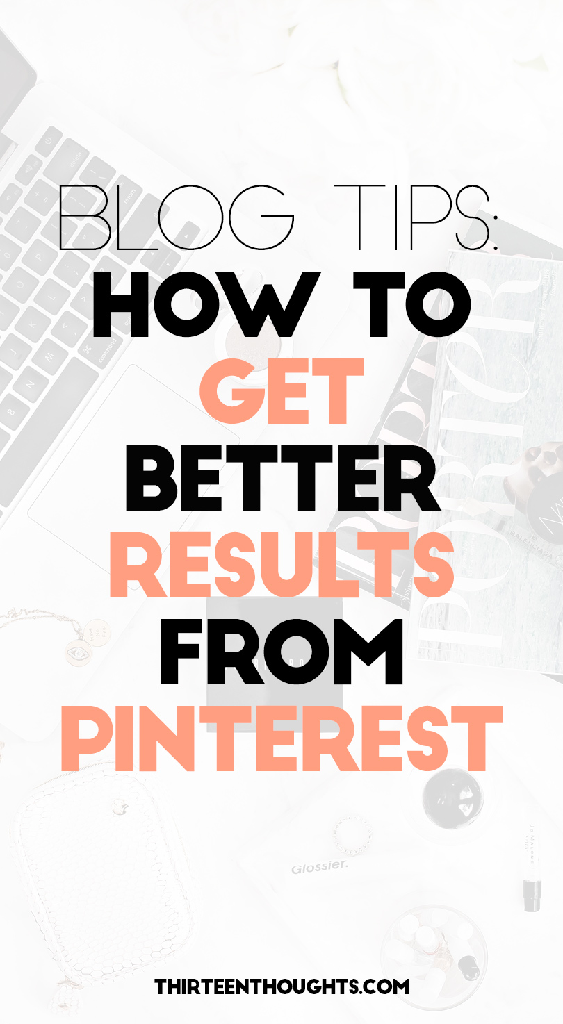 How to Get Better Results from Pinterest