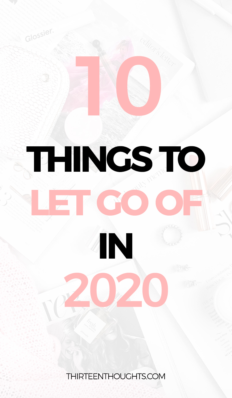 Things to let go of in 2020